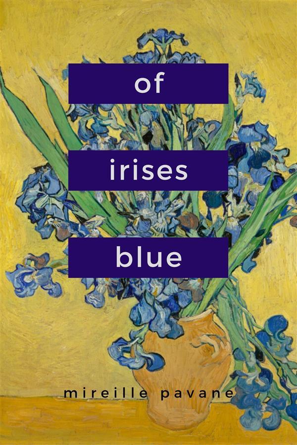 Of Irises Blue