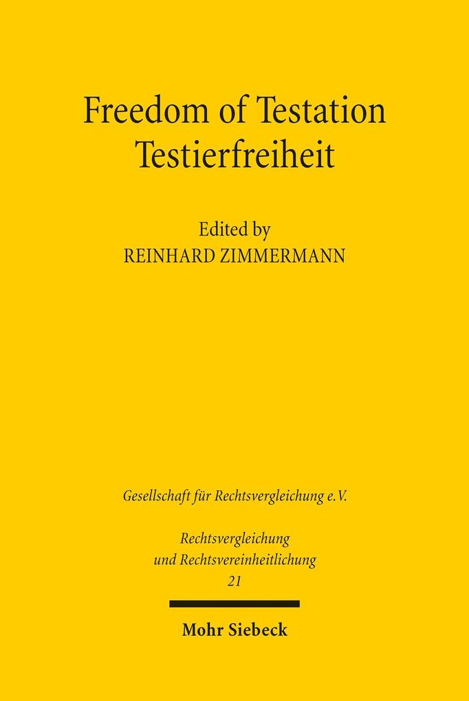 Freedom of Testation / Testierfreiheit