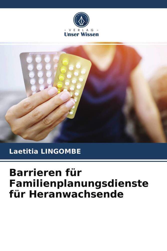 Barrieren für Familienplanungsdienste für Heranwachsende