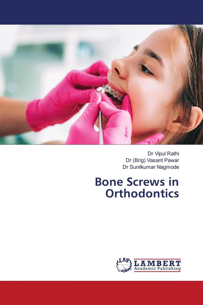 Bone Screws in Orthodontics