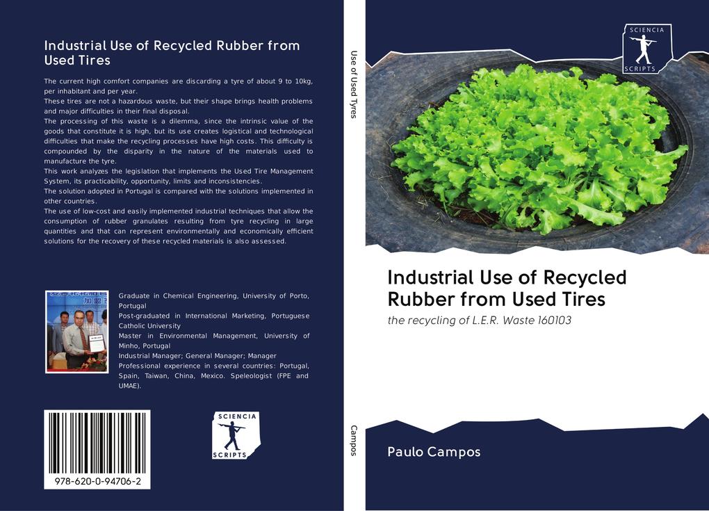 Industrial Use of Recycled Rubber from Used Tires