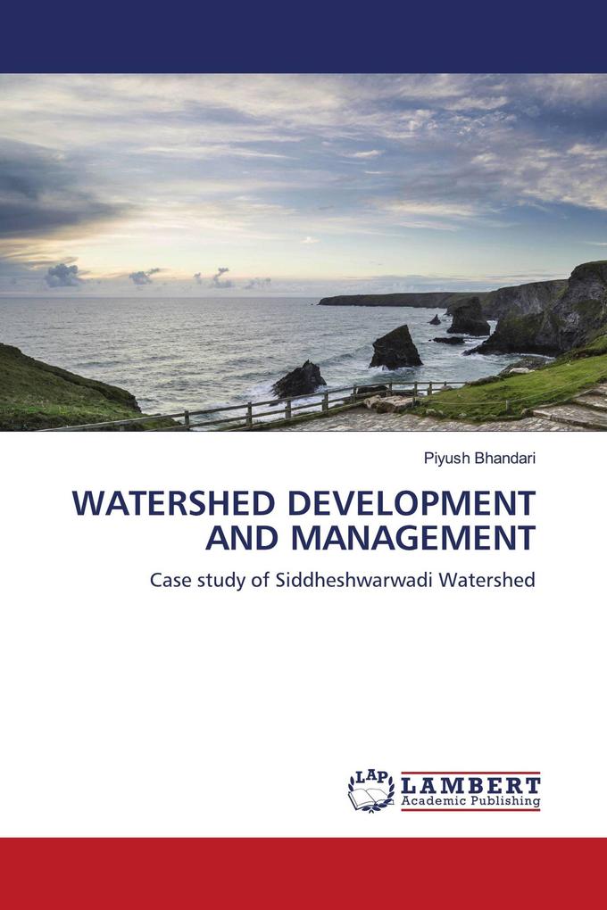 WATERSHED DEVELOPMENT AND MANAGEMENT