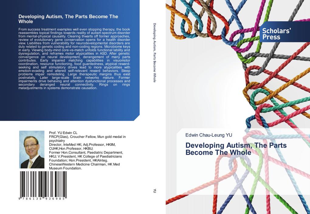 Developing Autism The Parts Become The Whole