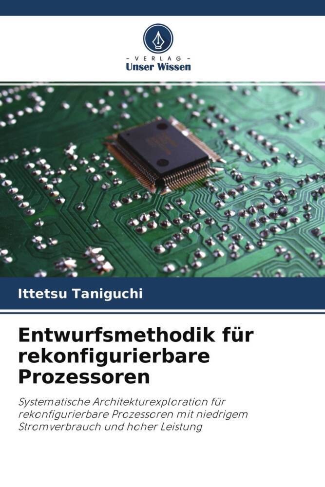 Entwurfsmethodik für rekonfigurierbare Prozessoren