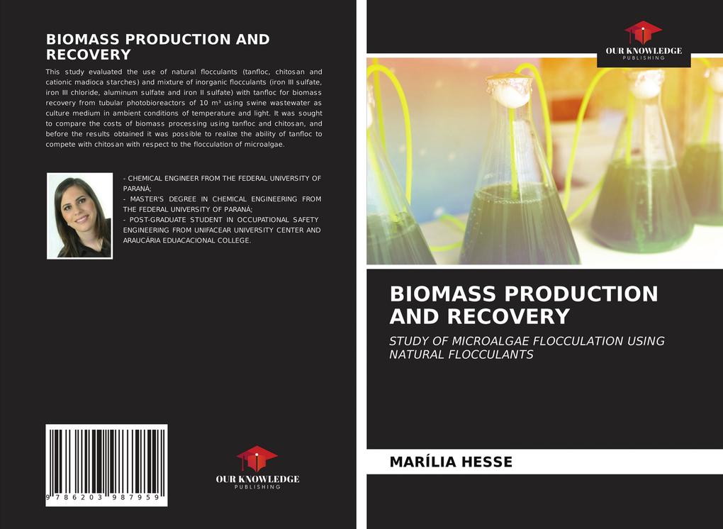 BIOMASS PRODUCTION AND RECOVERY
