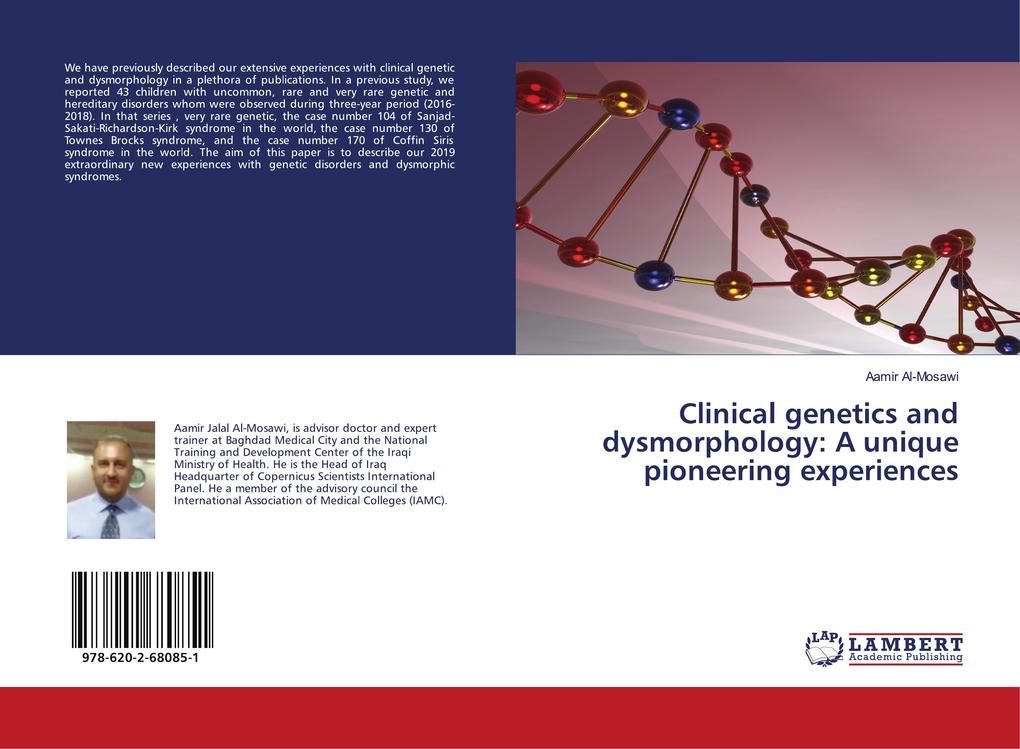Clinical genetics and dysmorphology: A unique pioneering experiences