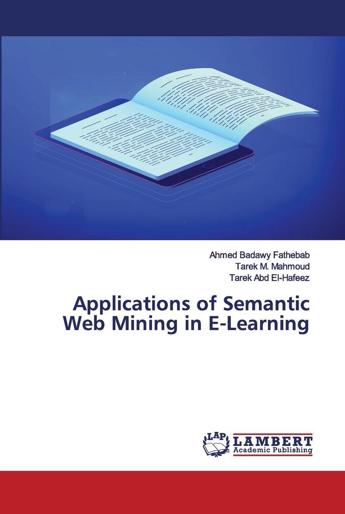 Applications of Semantic Web Mining in E-Learning