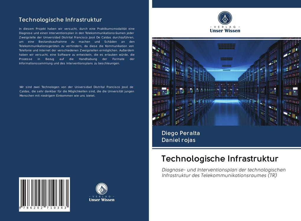 Technologische Infrastruktur