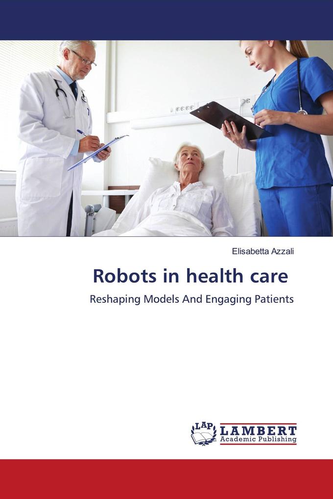 Robots in health care