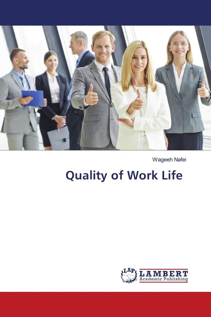 Quality of Work Life