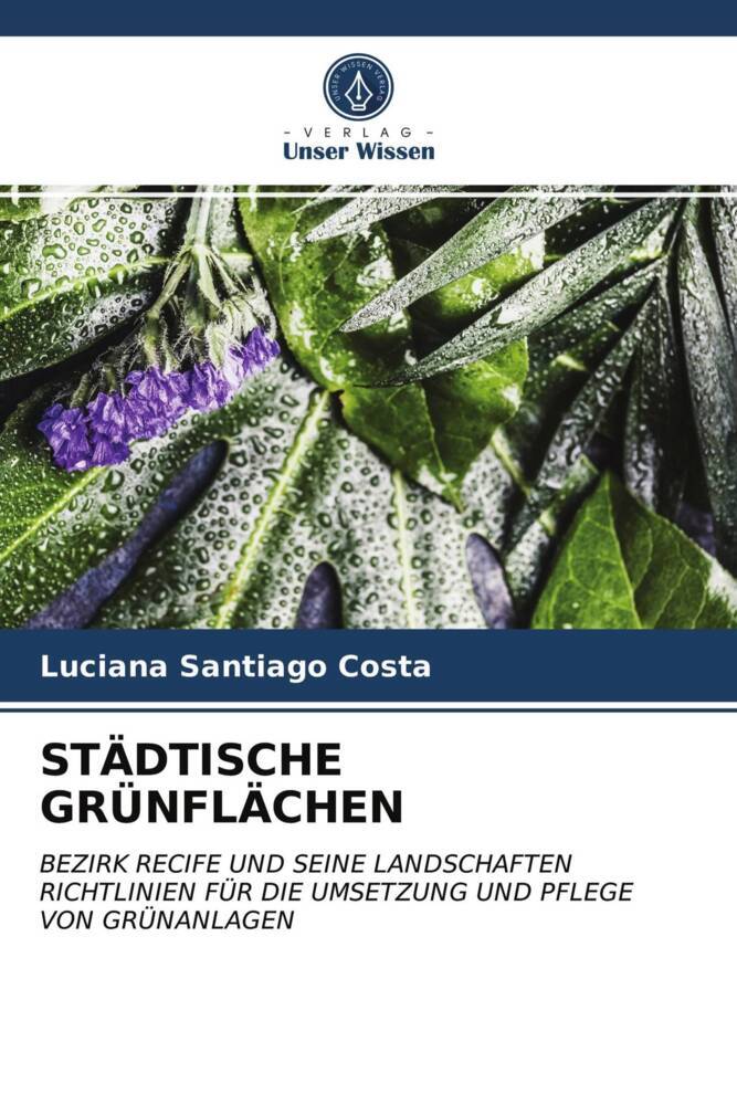 STÄDTISCHE GRÜNFLÄCHEN