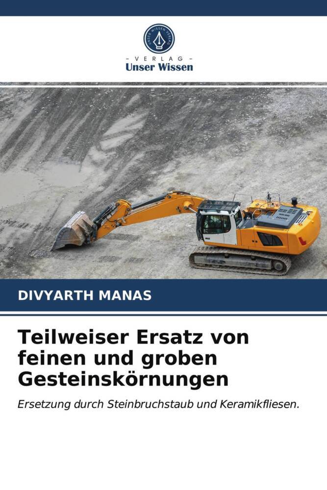 Teilweiser Ersatz von feinen und groben Gesteinskörnungen