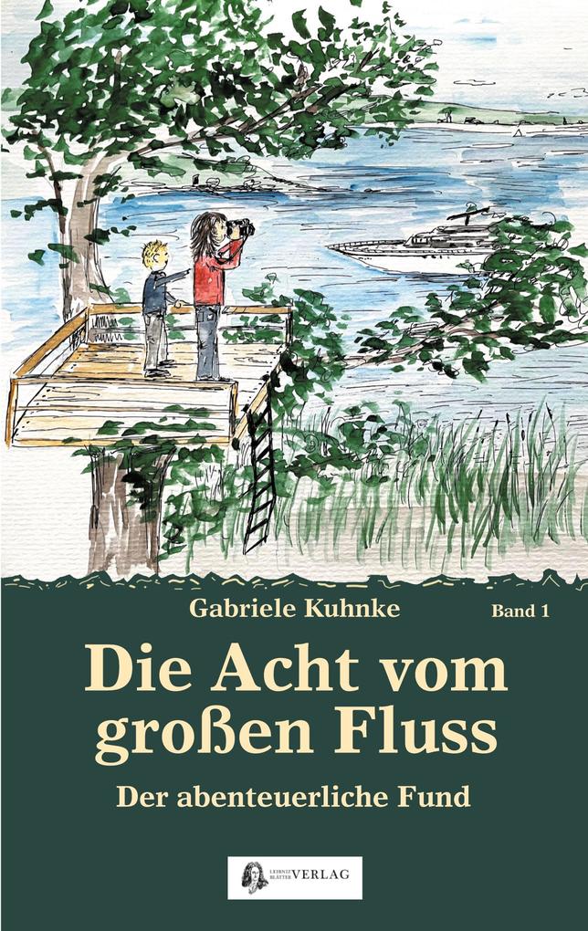 Image of Die Acht vom großen Fluss Bd. 1