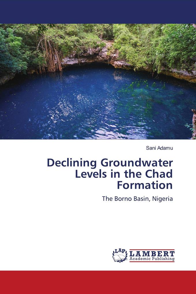 Declining Groundwater Levels in the Chad Formation