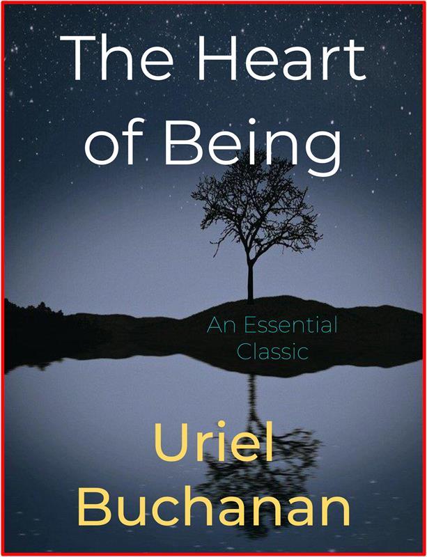 The Heart of Being