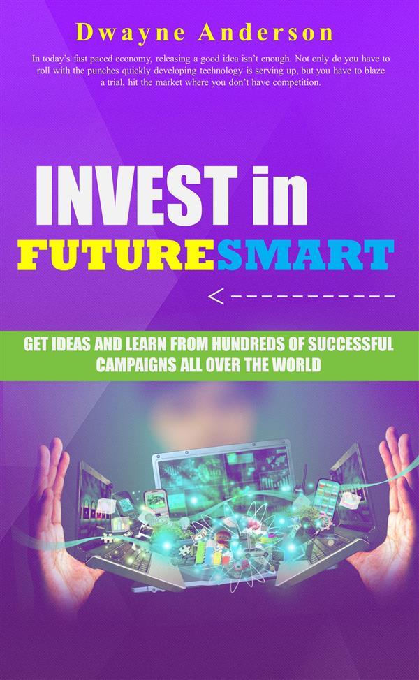 Invest in Future Smart
