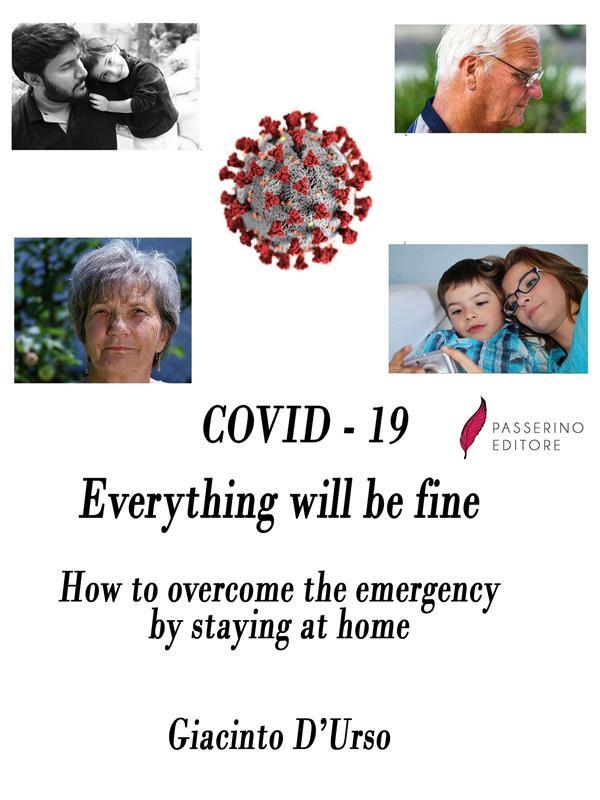 COVID - 19 Everything will be fine