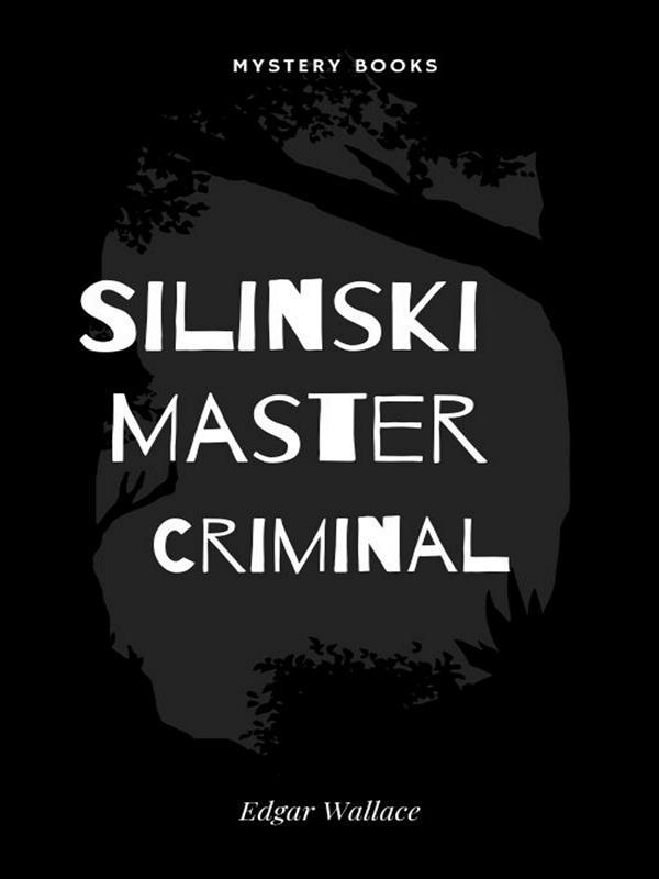 Silinski Master Criminal