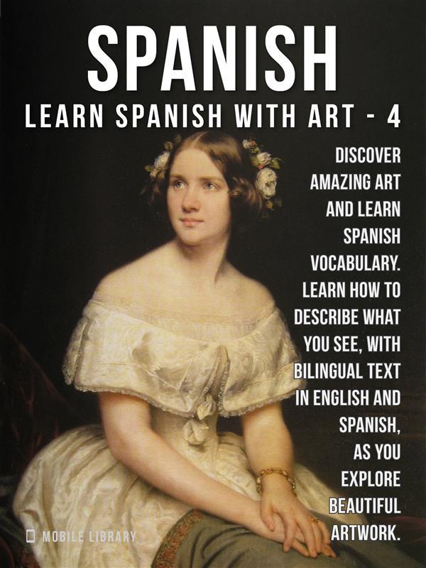 4- Spanish - Learn Spanish with Art
