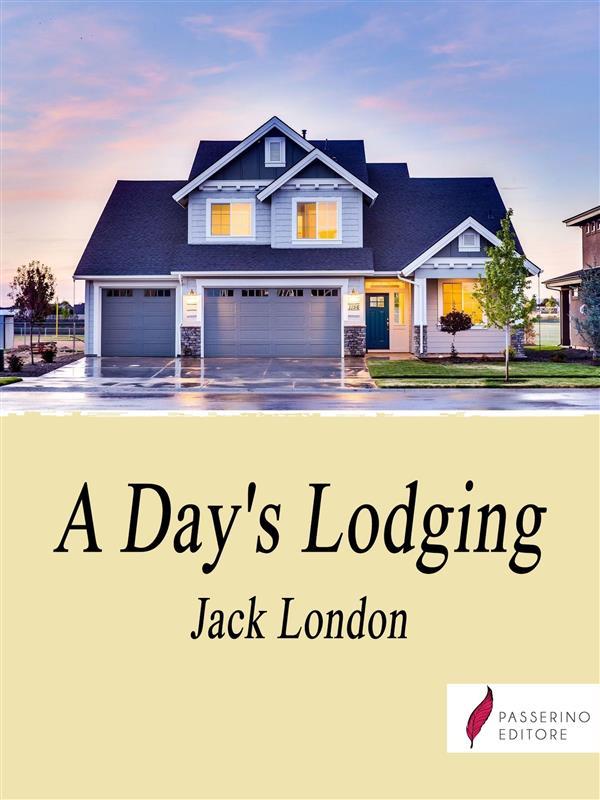 A Day‘s Lodging