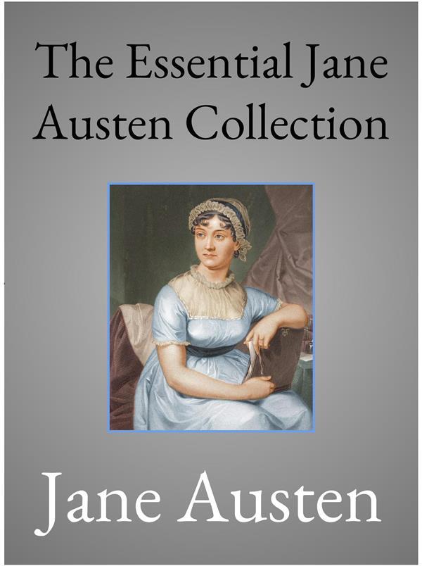 The Essential Jane Austen Collection