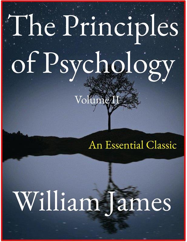 The Principles of Psychology Vol. II