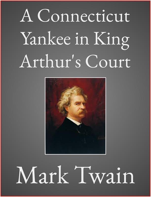 A Connecticut Yankee in King Arthur's Court