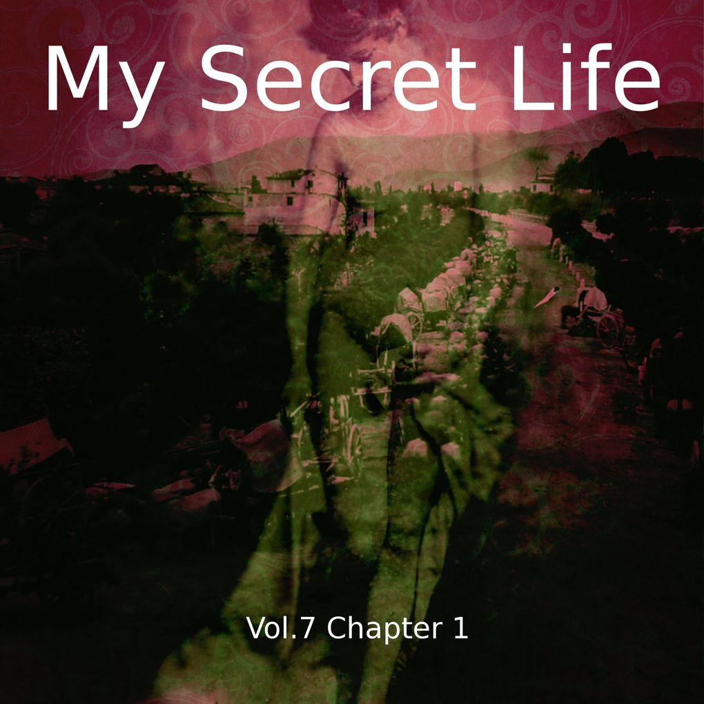 My Secret Life Vol. 7 Chapter 1