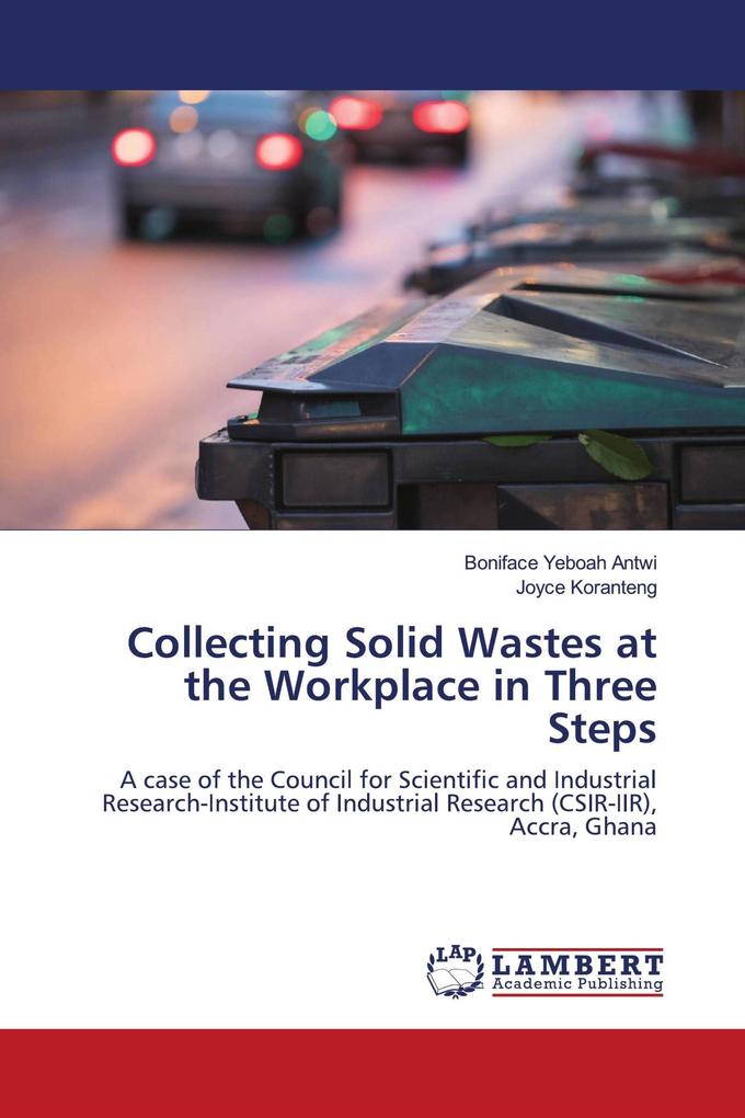 Collecting Solid Wastes at the Workplace in Three Steps