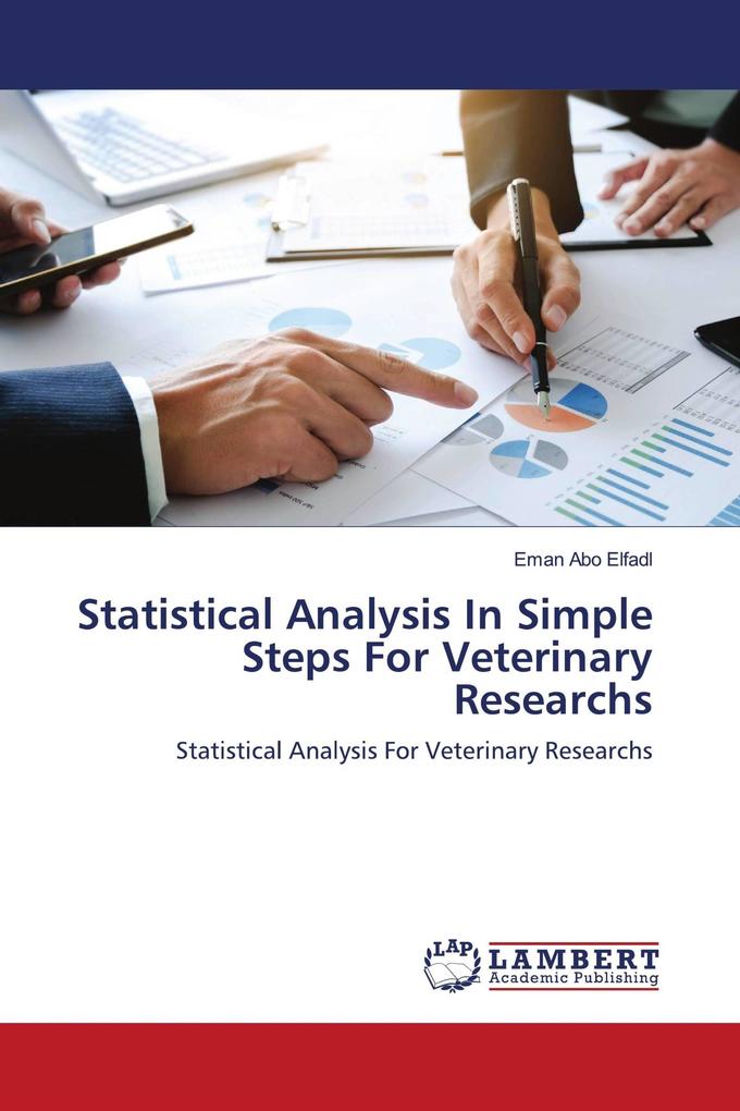 Statistical Analysis In Simple Steps For Veterinary Researchs