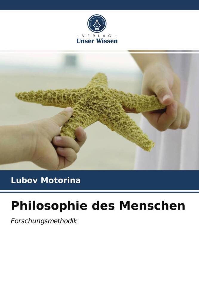 Philosophie des Menschen