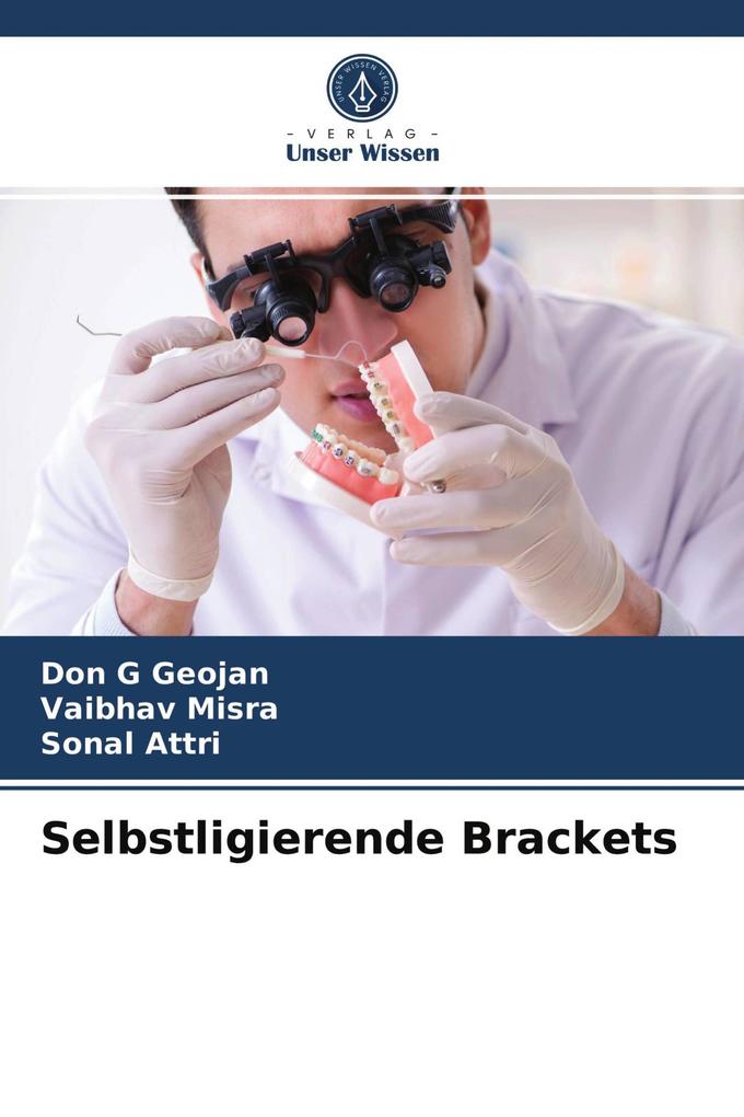 Selbstligierende Brackets