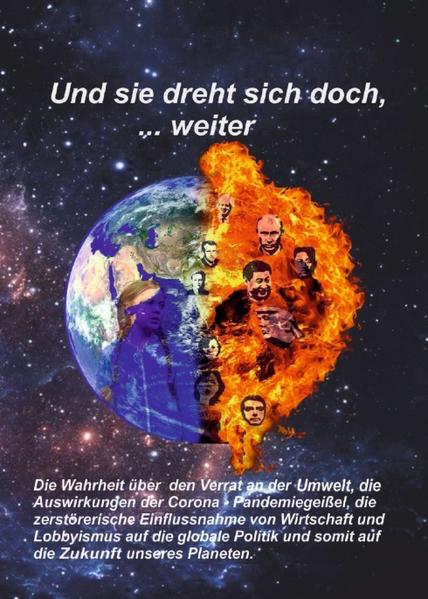 Und sie dreht sich doch ... weiter