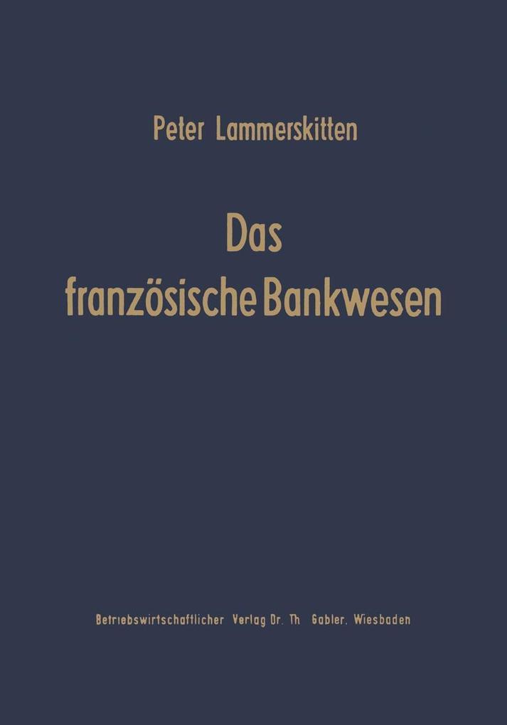 Das französische Bankwesen