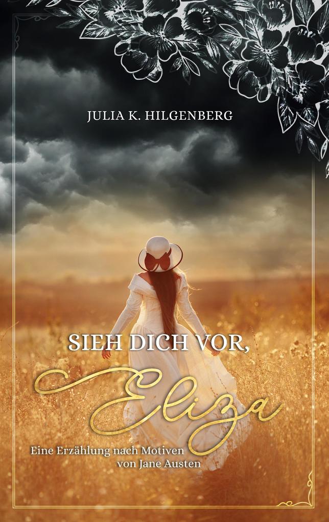 Sieh dich vor Eliza