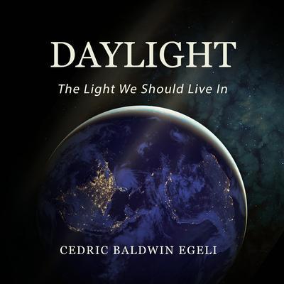 Daylight: The Light We Should Live In