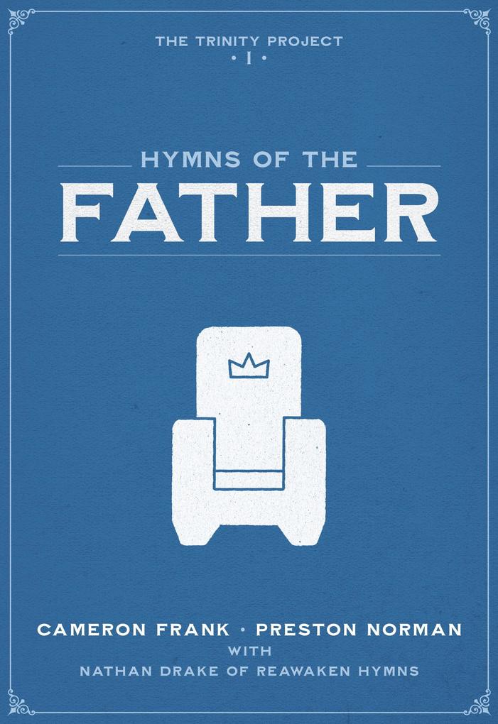 Hymns of the Father (The Trinity Project #1)