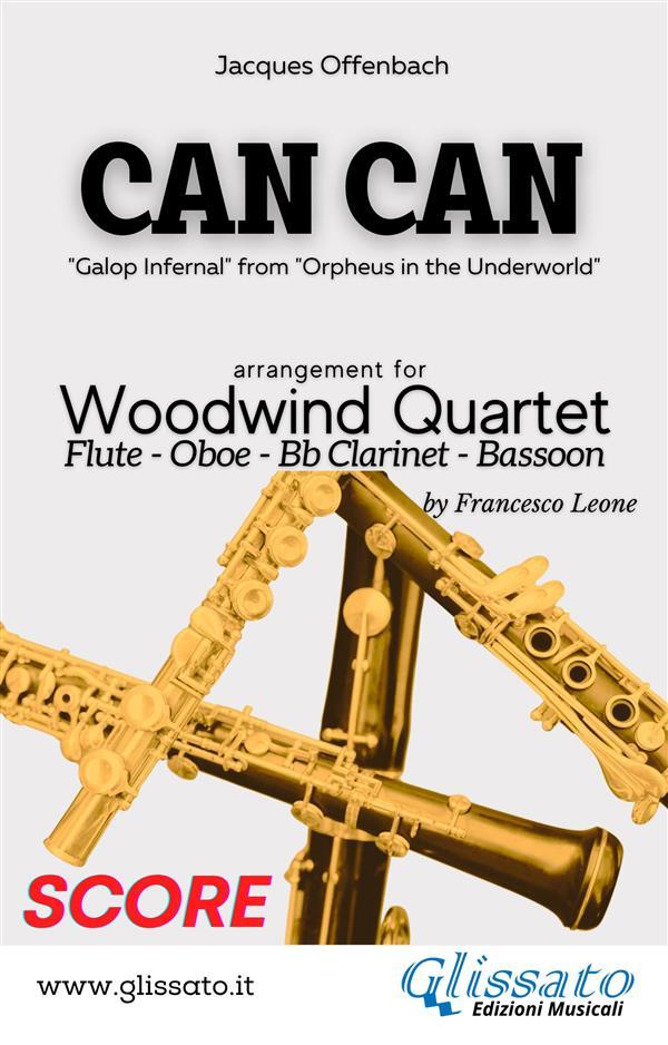 Can Can - Woodwind Quartet (score)