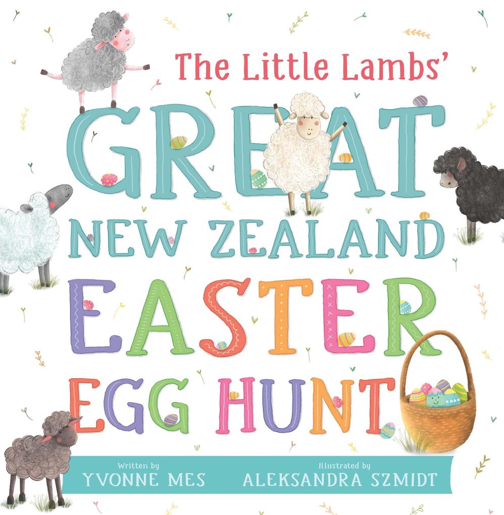 The Little Lambs‘ Great New Zealand Easter Egg Hunt