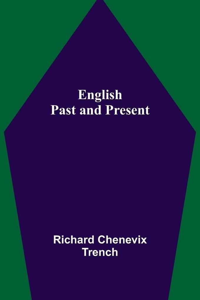 English Past And Present