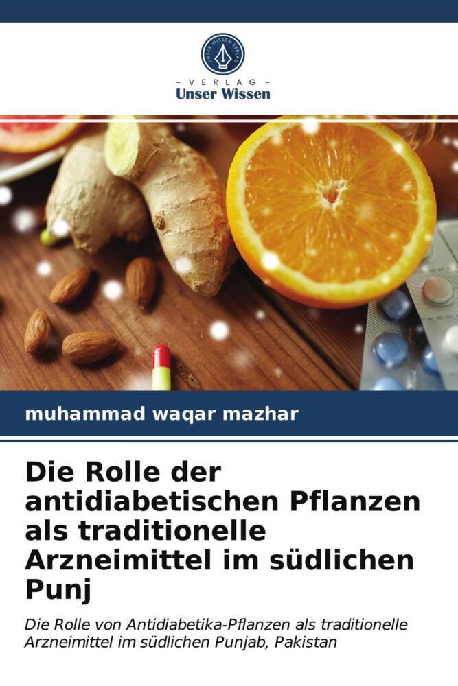 Die Rolle der antidiabetischen Pflanzen als traditionelle Arzneimittel im südlichen Punj