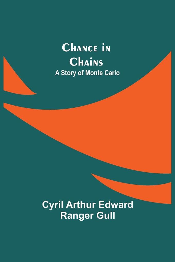 Chance in Chains; A Story of Monte Carlo