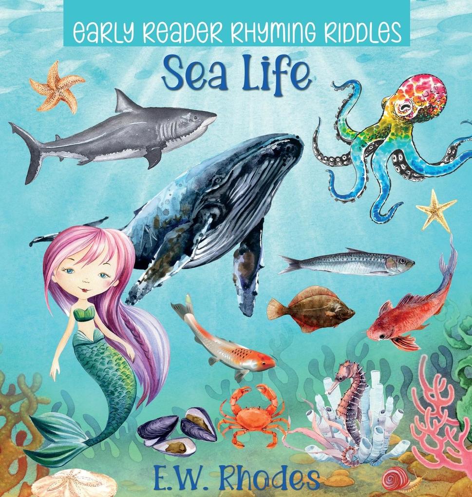 Early Reader Rhyming Riddles Sea Life