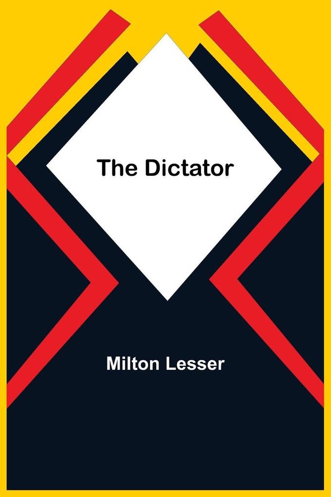 The Dictator