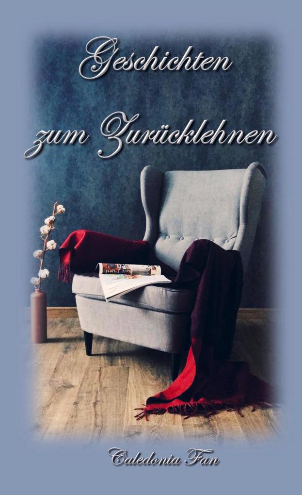 Geschichten zum Zurücklehnen
