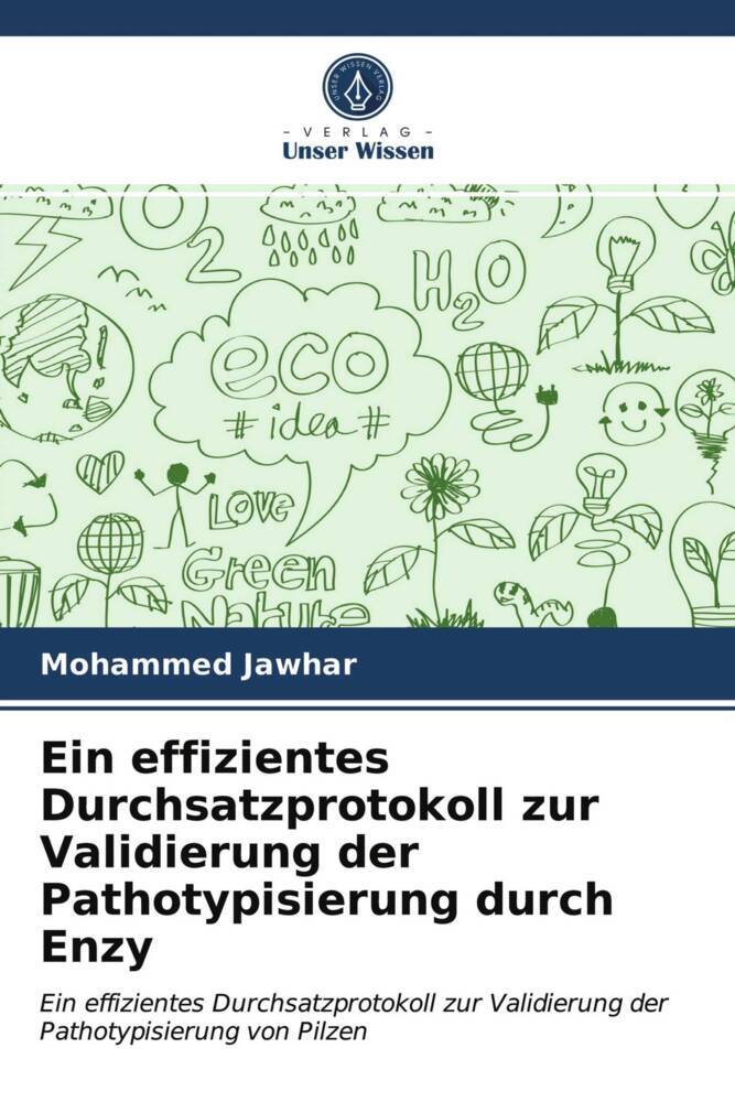 Ein effizientes Durchsatzprotokoll zur Validierung der Pathotypisierung durch Enzy