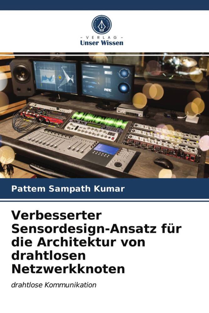 Verbesserter Sensordesign-Ansatz für die Architektur von drahtlosen Netzwerkknoten