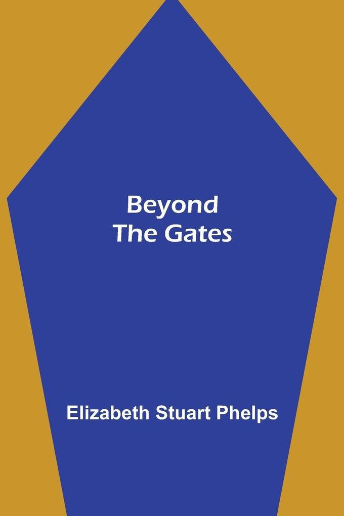 Beyond The Gates