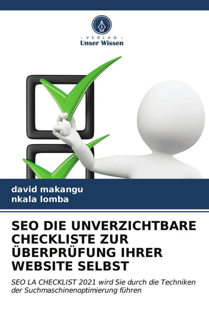 SEO DIE UNVERZICHTBARE CHECKLISTE ZUR ÜBERPRÜFUNG IHRER WEBSITE SELBST