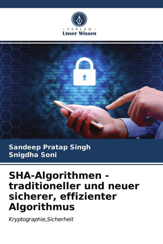 SHA-Algorithmen - traditioneller und neuer sicherer effizienter Algorithmus